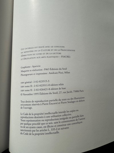 Catalogue raisonné of the works of Pierre Soulages by Pierre Encrevé, published by Seuil 94-95-98