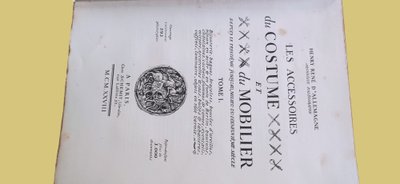 Costume and furniture accessories in 3 volumes by Henry- René D'Allemagne