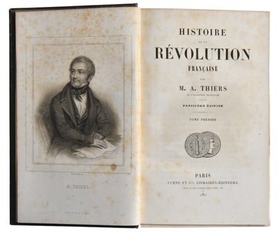  "Histoire de la révolution française" 10 vol Adolphe Thiers Éditions Furne et Cie Paris 1857