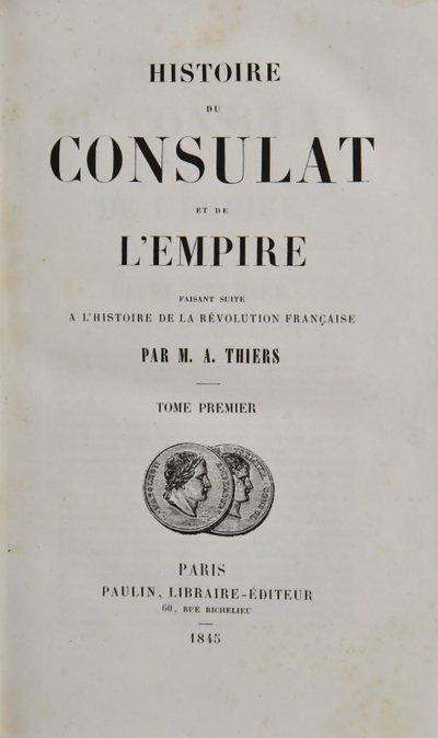  "Histoire du Consulat et de l'Empire" 20 vols Adolphe Thiers 1845