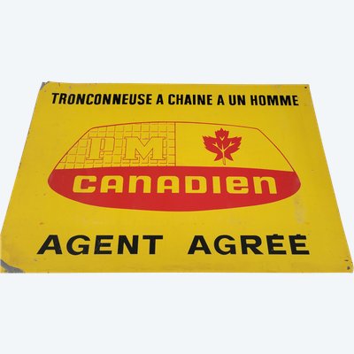  Plaque  peinte en tôle    Publicitaire CANADIEN tronçonneuse h50x l 75