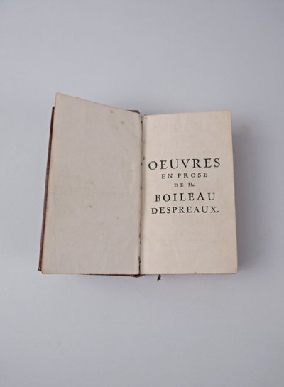 Opere in prosa di Monsieur Boileau Despreaux, Volume tre, pubblicato da Fabri & Barrillot, 1716