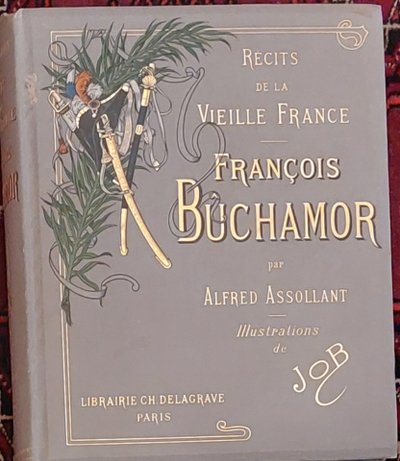 JOB (1858–1931) – 5 illustrierte Bücher – Verlagseinbände