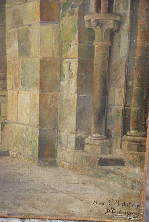 Le Mont Saint Michel  Intérieur , Huile Signée De D 'entragues
