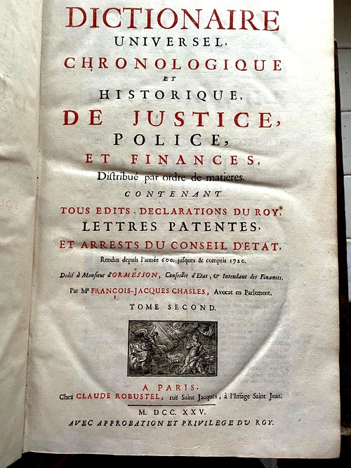 Deux fois trois volumes in folio de Droit et de Justice , Lyon 1689/1708  - et Paris 1725 Une belle réunion de deux Ouvrages