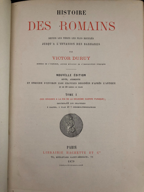 Histoire des Romains par Victor Duruy Paris Hachette 1879 7 volumes 