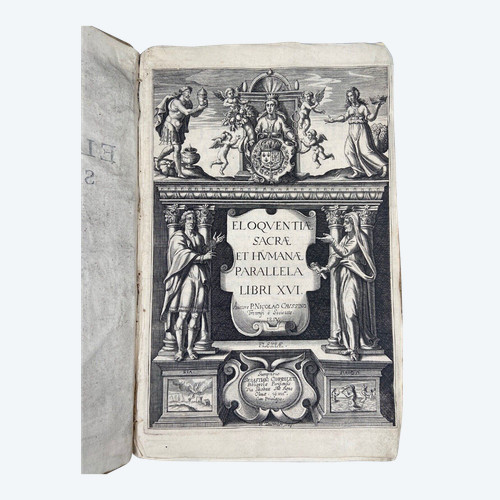 Livre Eloquentiae Sacrae et Humanae Parallela Libri XVI P. Nicolao Caussino 1619