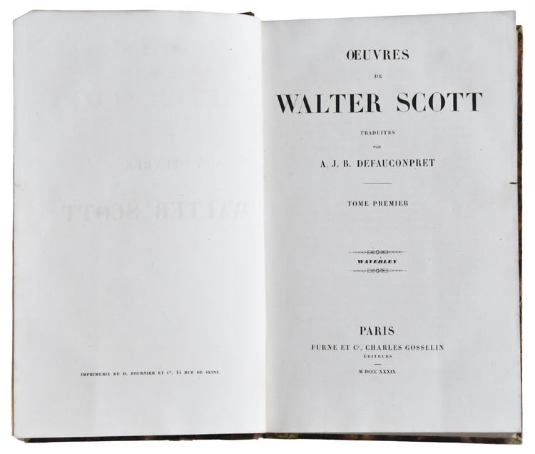 Collection livres de Walter Scott, Édition Furne et Charles Gosselin 1839, 30 volumes In-8