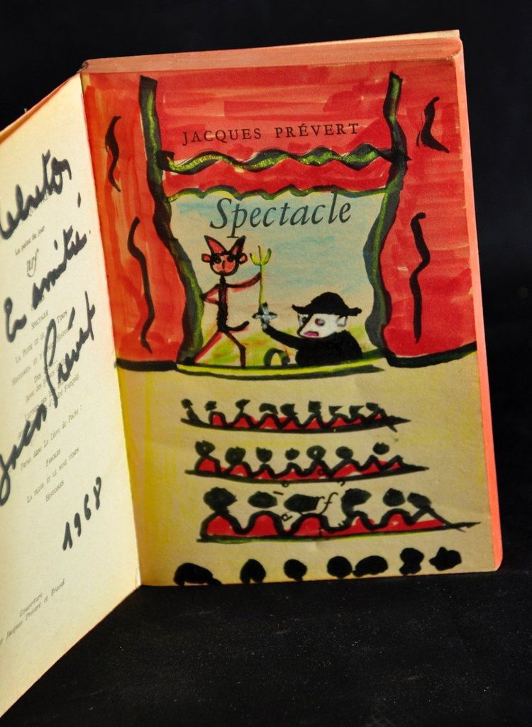 Jacques Prévert Spectacle édition Livre De Poche Dédicacé Avec Dessin (1968)