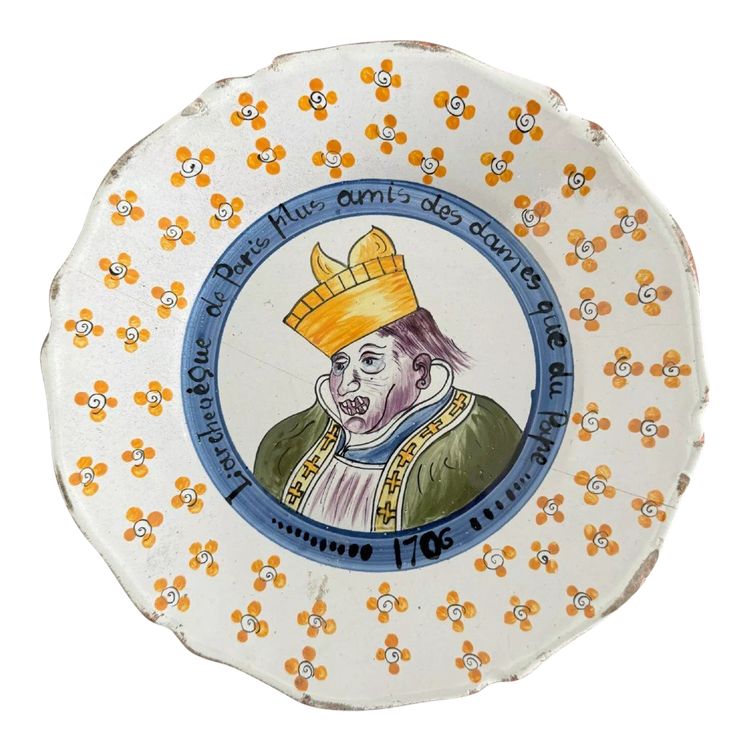 Assiette XVIIIe Nevers 1706 L'Archevêque de Paris plus Amis des Dames