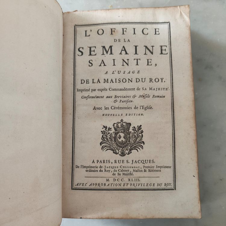 L’office de la Semaine Sainte, a l’usage de la maison du Roy