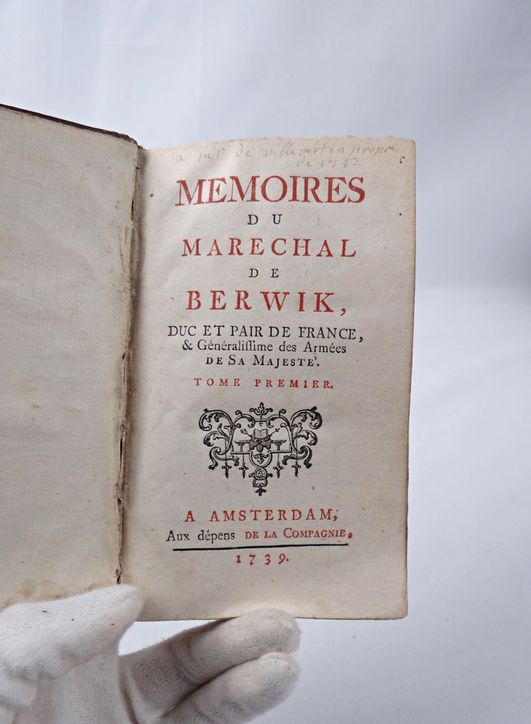 Memorie del maresciallo Berwik, volume uno, 1739 ad Amsterdam