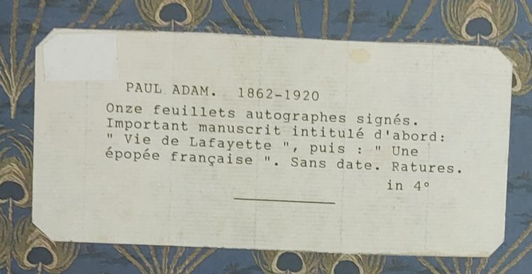 [LA FAYETTE ] - Paul Adam - (1862 - 1920) - "Une épopée française" - Manuscrit autographe