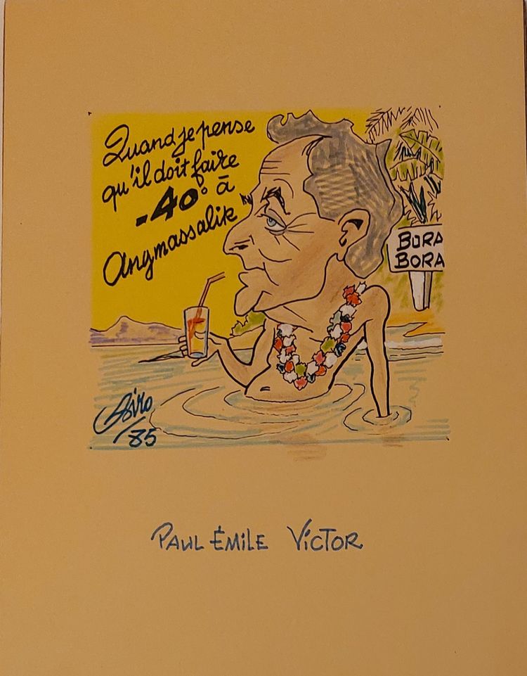 SIRO (1914 - 2005) - 2 Dessins originaux dont Paul Emile Victor - 1985