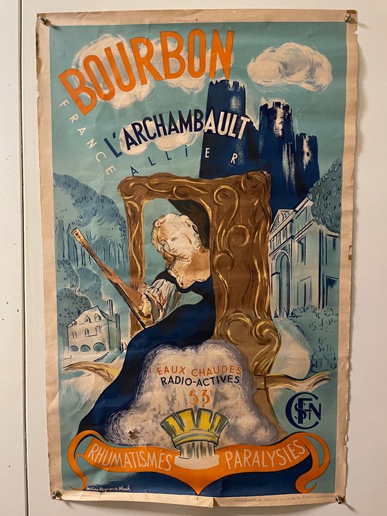 SNCF - Affiche Originale Voyage Bourbon l'Archambault