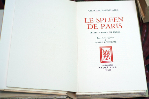 BAUDELAIRE, "PARADIS ARTIFICIELS" & "SPLEEN DE PARIS" - "LA FANFARLO", 2 sets.