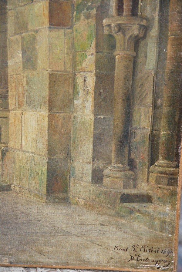 Le Mont Saint Michel  Intérieur , Huile Signée De D 'entragues