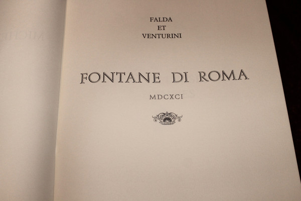 Les fontaines de Rome recueil illustré d'après les 107 gravures de G. Falda "Fontane di Roma"
