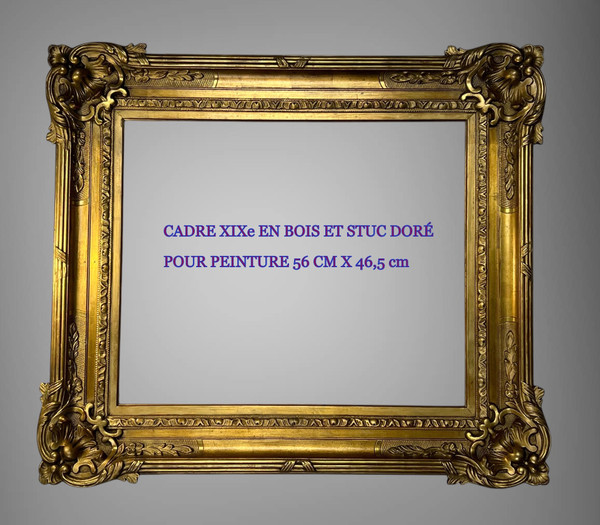 ANCIENT 19th CENTURY FRAME IN WOOD AND GILDED STUC SCULPTTED FOR PAINTING 56 CM X 46.5 CM